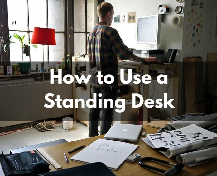 How to Use a Standing Desk