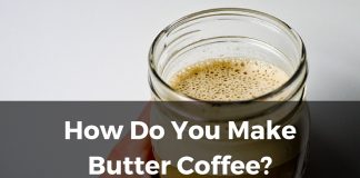 How do you make butter coffee-
