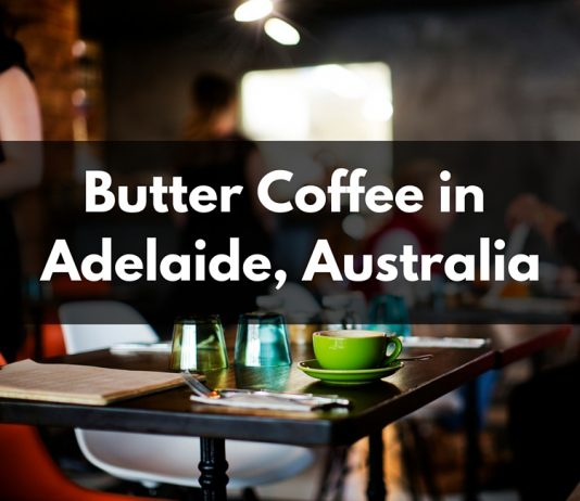 Butter Coffee in Adelaide