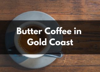Butter Coffee in Gold Coast
