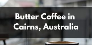 Butter Coffee in Cairns