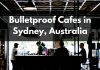 Bulletproof Coffee Cafes Sydney Australia